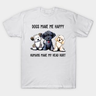 Shih Tzu Dogs Make Me Happy Humans Make My Head Hurt Shirt T-Shirt